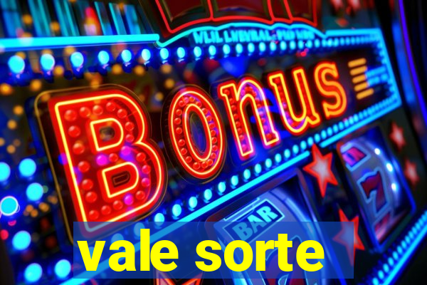 vale sorte - resultado hoje